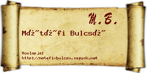 Mátéfi Bulcsú névjegykártya